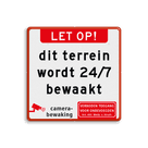 Verkeersbord dit terrein wordt 24/7 bewaakt + verboden toegang - reflecterend