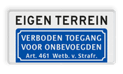 Verkeersbord verboden toegang eigen terrein - BT03