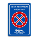 Verkeersbord RVV E2 + txt + wegsleepregeling - BT32