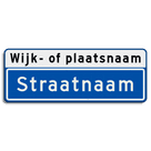 Straatnaambord 11 karakters 800x300mm + wijk- of plaatsnaam NEN 1772