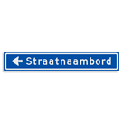 Straatnaambord KOKER 900x150mm - max. 16 karakters - met pijl NEN1772