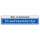 Straatnaambord KOKER 900x200mm - max. 16 karakters - met wijk- of plaatsnaam - NEN1772