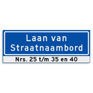 Straatnaambord KOKER 800x300mm - max. 28 karakters - 2 regelig met huisnummers - NEN1772