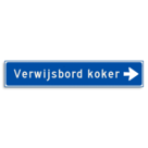 Verwijsbord KOKER Blauw/wit - pijl rechts - Klasse 3 reflecterend