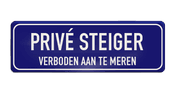 Bord Prive steiger - verboden aan te meren - klassiek