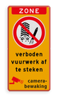 Verbodsbord zone vuurwerk afsteken verboden met pictogram, tekst en camerabewaking