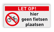 Bord geen fietsen plaatsen - reflecterend