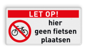 Bord geen fietsen plaatsen - reflecterend