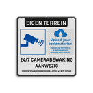 Camerabewaking bord + bedrijfslogo - eigen terrein 24/7 camerabewaking