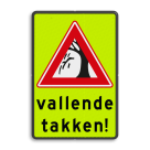 Waarschuwingsbord pas op voor vallende takken - reflecterend