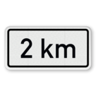 Verkehrszusatzeichen 1004-35 - Nach ... km (kilometer)