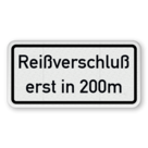 Verkehrszusatzeichen 1005-30 - Reißverschluß erst in ... m (meter)