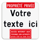 Panneau d'interdiction - Propriété privée - Texte personnalisé - Accès interdit