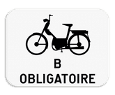 Panneau SB250 - M6 - Obligation pour les cyclomoteurs de classe B