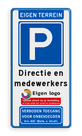 Parkeerbord voor eigen terrein met eigen logo