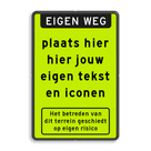 Bord let op blauw/wit - eigen tekst en pictogram - fluorescerend