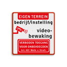 Informatiebord met bedrijfsnaam en picto videobewaking en Art.461