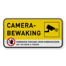 Reflecterend Camerabewakingsbord met verboden toegang voor onbevoegden