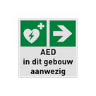 BHV Reddingsbord - AED aanwezig met pijl en tekst