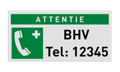 BHV Reddingsbord - ATTENTIE Noodtelefoon BHV met nummer