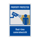 Bord Property Protected met Real-time cameratoezicht