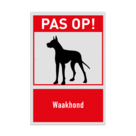 Waarschuwingsbord met pictogram en tekst PAS OP! Waakhond