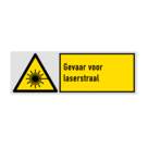 Veiligheidsbord met pictogram en tekst Gevaar voor laserstraal