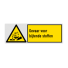 Veiligheidsbord met pictogram en tekst Gevaar voor bijtende stoffen