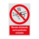 Verbodsbord met pictogram en tekst Warmte afstotende werkzaamheden verboden