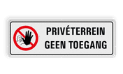 Bord privé terrein, geen toegang - reflecterend