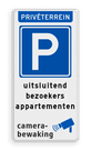 Verkeersbord parkeren uitsluitend bezoekers appartementen + camerabewaking - reflecterend