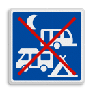 Verkeersbord - kamperen verboden - reflecterend