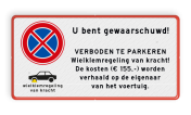 Parkeerplaatsbord E02 + wielklemregeling en eigen tekst