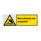 Veiligheidsbord met pictogram en tekst Waarschuwing voor vaargebied