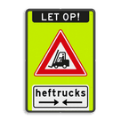 Waarschuwingsbord let op heftrucks - reflecterend