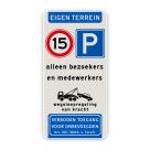 Informatiebord eigen terrein - Snelheid parkeren bezoekers verboden toegang - reflecterend