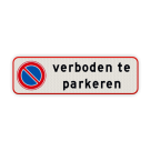 Parkeerplaats bord verboden te parkeren - reflecterend