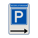 Parkeerbord E4 met bedrijfsnaam & pijl - reflecterend