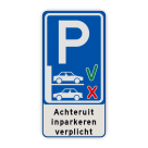 Verkeersbord - Achteruit inparkeren verplicht