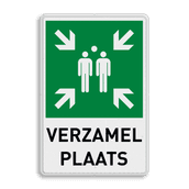 Verzamelplaats BHV bord met tekst Verzamelplaats