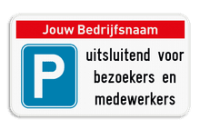 Parkeerplaats bord 4:2 - uitsluitend bezoekers - Bedrijfsnaam