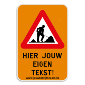 Tekstbord - A31 + eigen tekst