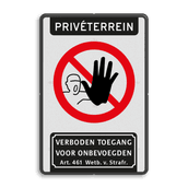 Bord privé terrein verboden toegang artikel 461