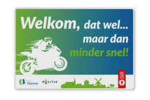 Verkeersbord informatie - Motoren welkom, minder snel - reflecterend