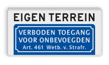 Verkeersbord verboden toegang eigen terrein - BT03