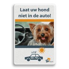 Informatiebord - Laat uw hond niet in de auto 400x600mm