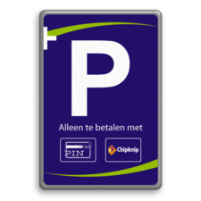 Parkeerbord met chipknip en eigen ontwerp