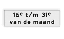 Verkeersbord RVV OB216p - Onderbord - Geldt alleen voor periode