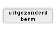 Verkeersbord RVV OB102 - Onderbord - uitgezonderd berm