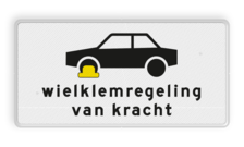 Verkeersbord RVV OB302 - Onderbord - Wielklemregeling van kracht